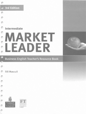 Market Leader Intermediate Teacher’s Resource Book (3rd Edition)