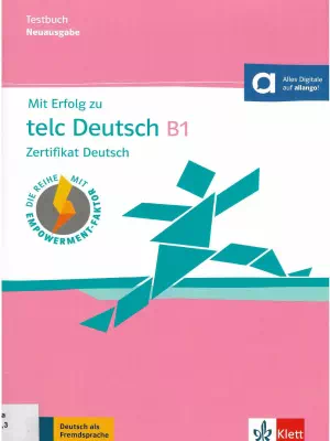 Mit Erfolg zu telc Deutsch B1 Zertifikat Deutsch (Neuausgabe)