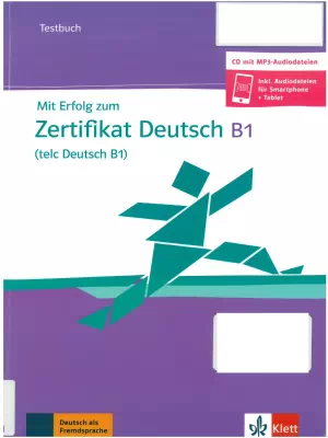 Mit Erfolg zu telc Deutsch B1 (Zertifikat Deutsch)