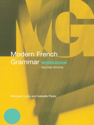Modern French Grammar Workbook (2nd edition)
