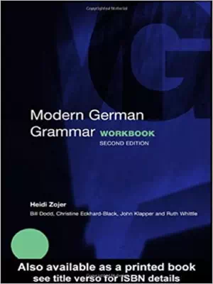 Modern German Grammar Workbook (2nd edition)