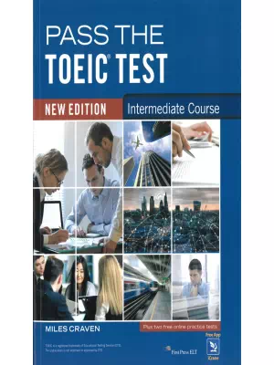 Pass The Toeic Test Intermediate Course