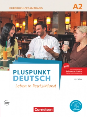 Pluspunkt Deutsch – Leben in Deutschland A2 (Allgemeine Ausgabe)