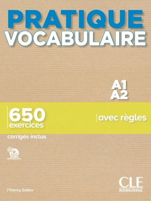 Pratique Vocabulaire - Niveaux A1/A2
