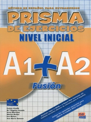 Prisma Fusion Nivel Inicial (A1 + A2) Libro De Ejercicios