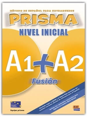 Prisma Fusion Nivel Inicial (A1 + A2) Libro Del Alumno