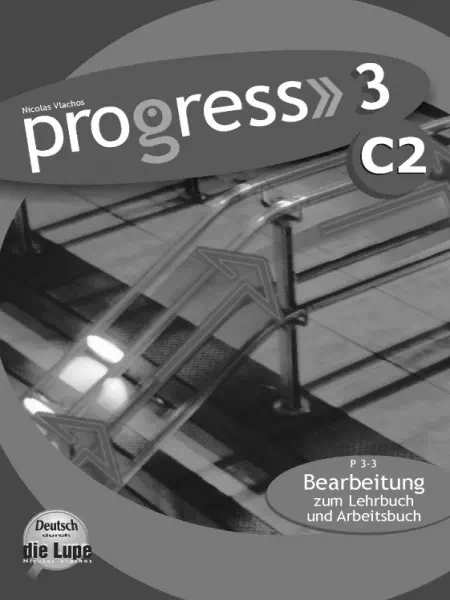Progress 3-C2 Bearbeitung