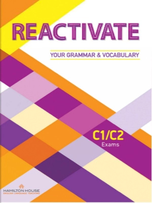 Reactivate your Grammar & Vocabulary C1/C2 Exams