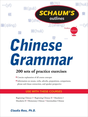 Schaum’s Outline of Chinese Grammar