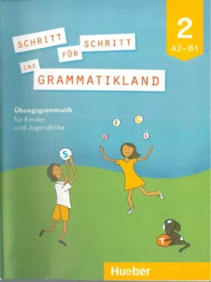 Schritt für Schritt ins Grammatikland 2