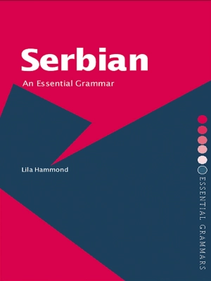Serbian An Essential Grammar