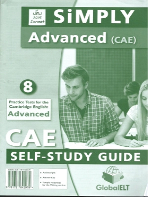 SiMPLY Cambridge English Advanced - 8 Practice Tests - Selfstudy Guide