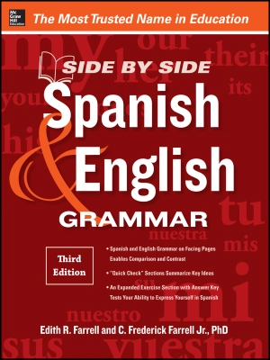 Side By Side Spanish and English Grammar (3rd Edition)