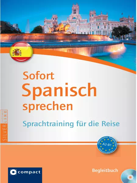 Sofort Spanisch sprechen Sprachtraining für die Reise