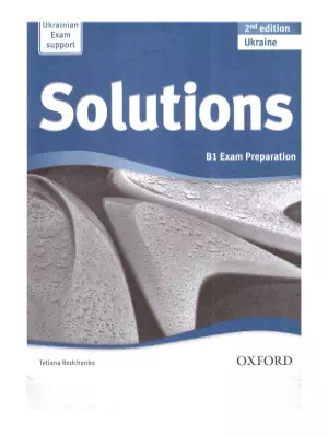 Solutions Ukraine B1 Exam Preparation (2nd edition)