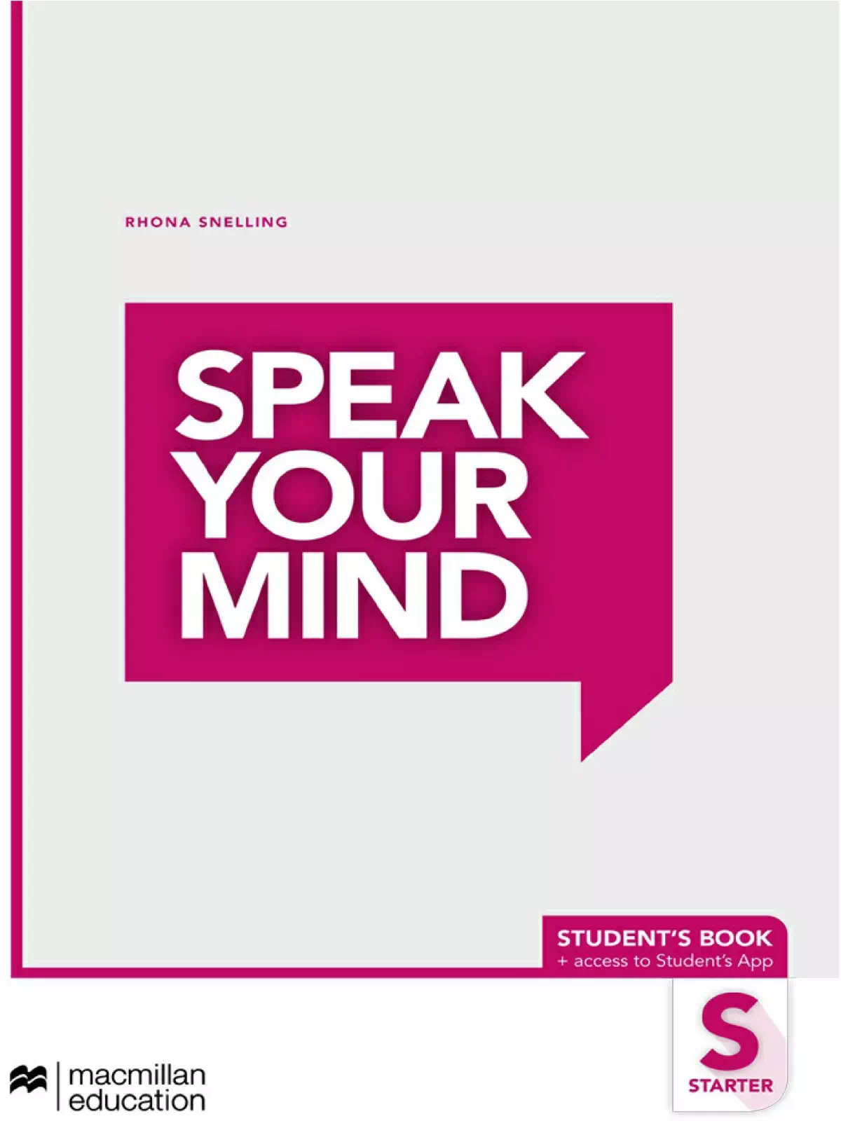 Speak your mind Starter Student's Book with Audio