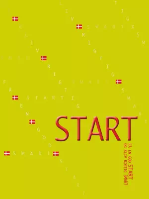 Start: få en god start og bliv rigtig smart