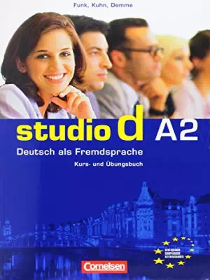 Studio D A2: Kurs und Übungsbuch mit Audio-CD Studio D A2: Kurs und Übungsbuch mit Audio-CD