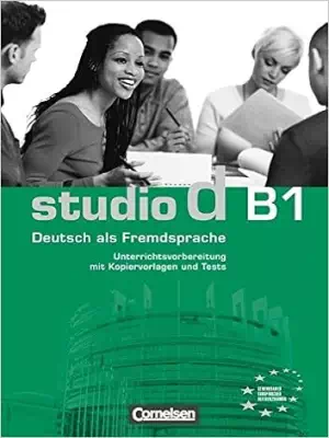 Studio D B1 Unterrichtsvorbereitung Studio D B1 Unterrichtsvorbereitung