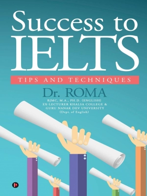 Success to IELTS Tips and Techniques