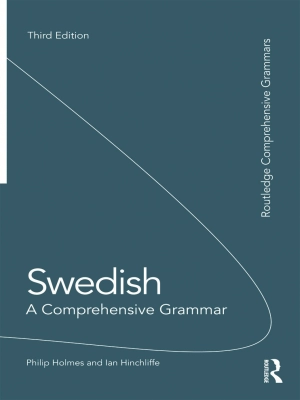 Swedish: A Comprehensive Grammar (3rd edition)