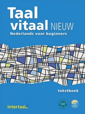 Taal vitaal: Niederländisch für Anfänger
