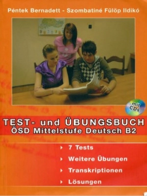 Test- und Übungsbuch ÖSD Mittelstufe Deutsch B2