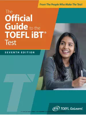 The Official Guide to the TOEFL iBT Test 7th Edition The Official Guide to the TOEFL iBT Test 7th Edition