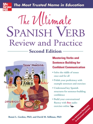 The Ultimate Spanish Verb Review and Practice (2nd edition)