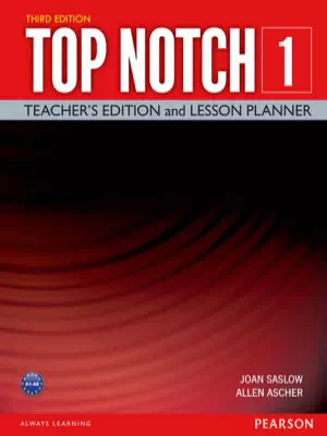 Top Notch 1 Teacher's Edition and Lesson Planner (3rd edition)