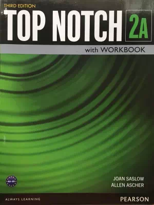 Top Notch 2A Student’s Book/Workbook (3rd edition)