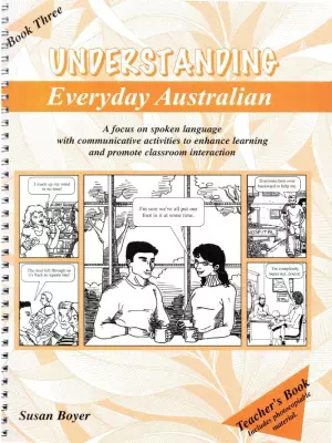 Understanding Everyday Australian 3 Teacher’s Book
