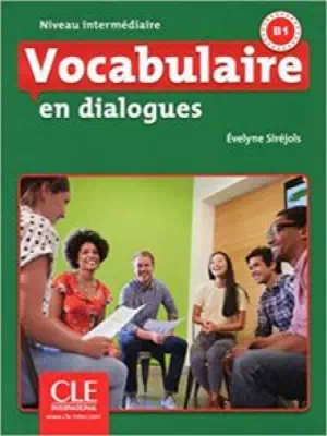 Vocabulaire en dialogues Niveau intermédiaire (2ème édition)