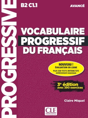 Vocabulaire progressif du français Niveau avancé (3ème édition)