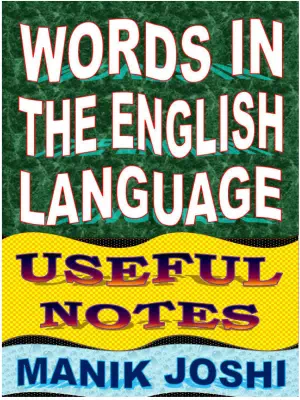 Words in the English Language: Useful Notes