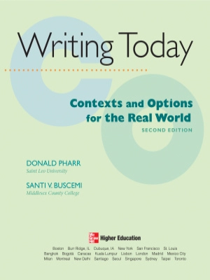 Writing Today: Contexts and Options for the Real World