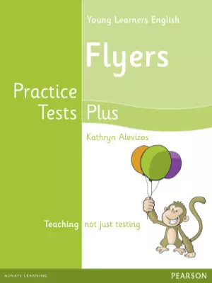 YLE Practice Tests Plus Flyers