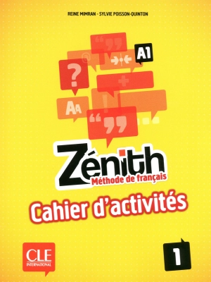 Zénith 1 - Niveau A1 - Cahier d'activités + CD Audio