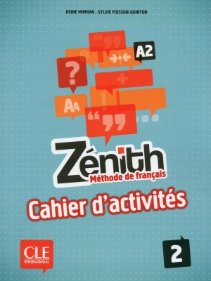 Zénith 2 - Niveau A2 - Cahier d'activités + CD Audio