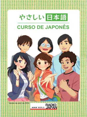 やさしい日本語 (Yasashii Nihongo) Curso de Japonês